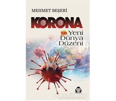 Korona ve Yeni Dünya Düzeni - Mehmet Beşeri - Alan Yayıncılık