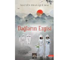 Dağların Ezgisi - Nguyen Phan Que Mai - Arkadya Yayınları