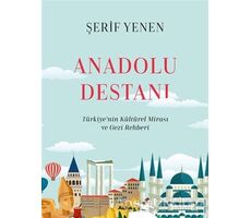 Anadolu Destanı - Şerif Yenen - Alfa Yayınları