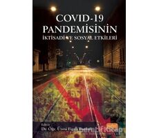 COVID - 19 Pandemisinin İktisadi ve Sosyal Etkileri - Cem Angın - Nobel Bilimsel Eserler