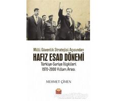 Milli Güvenlik Stratejisi Açısından Hafız Esad Dönemi - Mehmet Çimen - Nobel Bilimsel Eserler