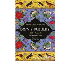 Derviş Pusulası - Abdulkadir Geylani - Sufi Kitap