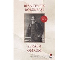 Serab-ı Ömrüm - Rıza Tevfik Bölükbaşı - Kapı Yayınları