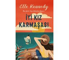 İyi Kız Karmaşası - Elle Kennedy - Nemesis Kitap