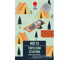 Tokyo Ueno İstasyonu - Miri Yu - İthaki Yayınları