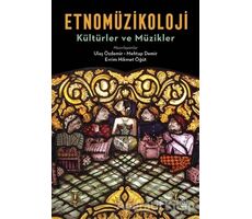 Etnomüzikoloji - Ulaş Özdemir - İthaki Yayınları