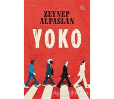 Yoko - Zeynep Alpaslan - İthaki Yayınları