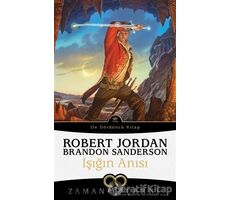 Işığın Anısı - Zaman Çarkı 14 - Robert Jordan - İthaki Yayınları