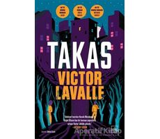 Takas - Victor LaValle - İthaki Yayınları