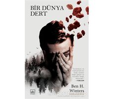 Bir Dünya Dert - Ben H. Winters - İthaki Yayınları