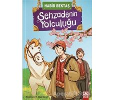 Şehzadenin Yolculuğu - Habib Bektaş - Altın Kitaplar