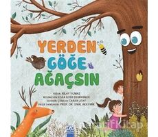 Yerden Göğe Ağaçsın - Nilay Yılmaz - Altın Kitaplar