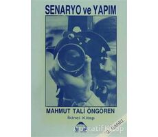 Senaryo ve Yapım 2 - Mahmut Tali Öngören - Alan Yayıncılık