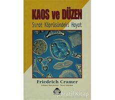 Kaos ve Düzen - Friedrich Cramer - Alan Yayıncılık
