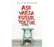 Aşk Varsa Kusur Yoktur - Fatih Duman - Nesil Yayınları