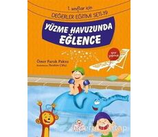 Yüzme Havuzunda Eğlence - Ömer Faruk Paksu - Nesil Çocuk Yayınları