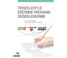 Örnekleriyle Eğitimde Program Değerlendirme - Veysel Sönmez - Anı Yayıncılık