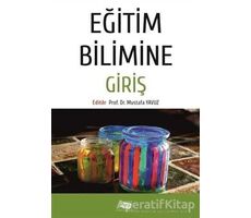 Eğitim Bilimine Giriş - Mustafa Yavuz - Anı Yayıncılık