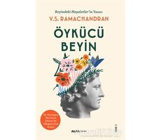 Öykücü Beyin - V. S. Ramachandran - Alfa Yayınları