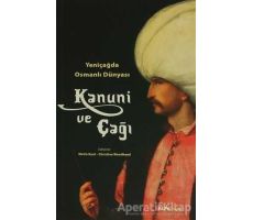 Yeni Çağda Osmanlı Dünyası :  Kanuni ve Çağı - Kolektif - Alfa Yayınları