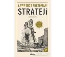 Strateji Ciltli - Lawrence Freedman - Alfa Yayınları