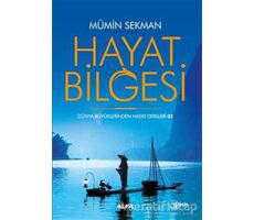 Hayat Bilgesi - Mümin Sekman - Alfa Yayınları