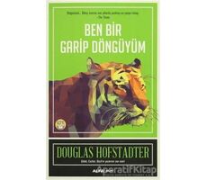 Ben Bir Garip Döngüyüm - Douglas R. Hofstadter - Alfa Yayınları