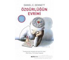 Özgürlüğün Evrimi - Daniel C. Dennett - Alfa Yayınları