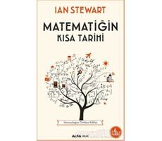Matematiğin Kısa Tarihi - Ian Stewart - Alfa Yayınları