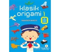 Klasik Origami 1 - Yamaguchi Makoto - Alfa Yayınları