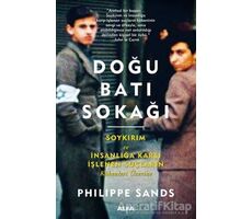 Doğu Batı Sokağı - Philippe Sands - Alfa Yayınları