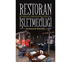 Restoran İşletmeciliği - Ramazan Bingöl - Alfa Yayınları