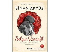 Solgun Karanfil - Sinan Akyüz - Alfa Yayınları