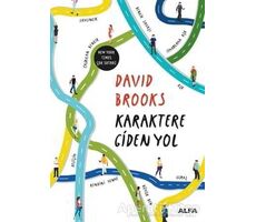 Karaktere Giden Yol - David Brooks - Alfa Yayınları