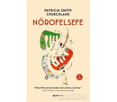 Nörofelsefe - Patricia Smith Churchland - Alfa Yayınları