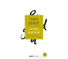 Avara Kasnak - Ferit Edgü - Alfa Yayınları