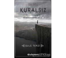 Kuralsız - Şule Terzi - Epsilon Yayınevi