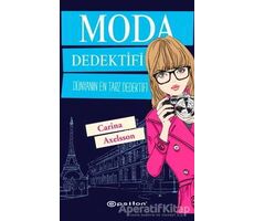 Moda Dedektifi - Carina Axelsson - Epsilon Yayınevi