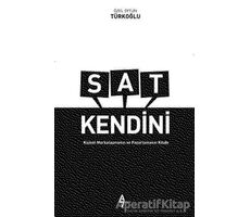 Sat Kendini - Özel Oytun Türkoğlu - A7 Kitap