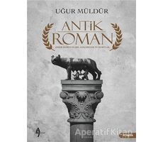 Antik Roman - Uğur Müldür - A7 Kitap