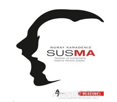 Susma - Nuray Karadeniz - A7 Kitap