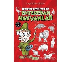 Enteresan Hayvanlar - Ayşe Saliha Emon - Acayip Kitaplar