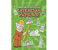 Enteresan Yapılar - Ayşe Saliha Emon - Acayip Kitaplar