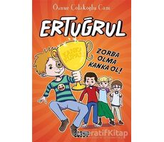 Zorba Olma Kanka Ol! - Ertuğrul - Öznur Çolakoğlu Cam - Acayip Kitaplar