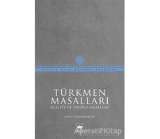 Türkmen Masalları - Tuğba Bayrakdarlar - Ötüken Neşriyat
