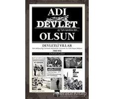 Adı Devlet Olsun - Osman Çakır - Ötüken Neşriyat