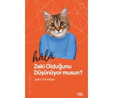 Hala Zeki Olduğunu Düşünüyor musun? - John Farndon - Fol Kitap