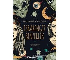 Esrarengiz Benzerlik - Melanie Candan - İnkılap Kitabevi