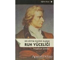 Ruh Yüceliği - Friedrich Schiller - Say Yayınları