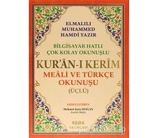 Kuran-ı Kerim Meali ve Türkçe Okunuşu ( Üçlü, Cami Boy, Bilgisayar Hatlı, Kod: 002)
